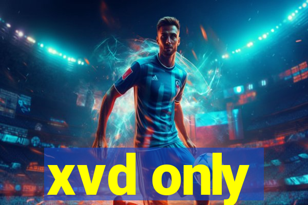 xvd only
